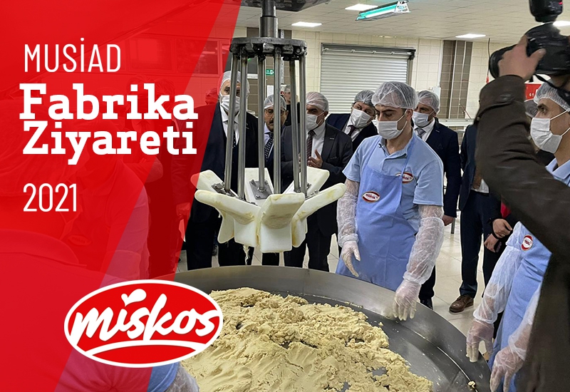 MÜSİAD Fabrika Ziyareti 2021